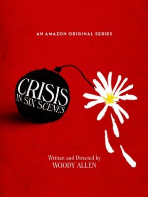 Кризис в шести сценах (2016)