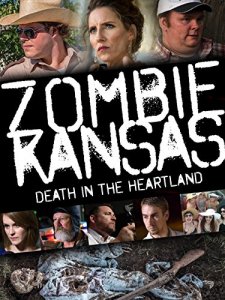 Зомби в Канзасе (2017)