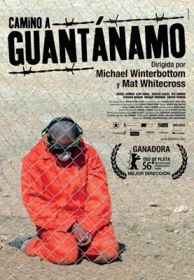 Дорога на Гуантанамо (2006)